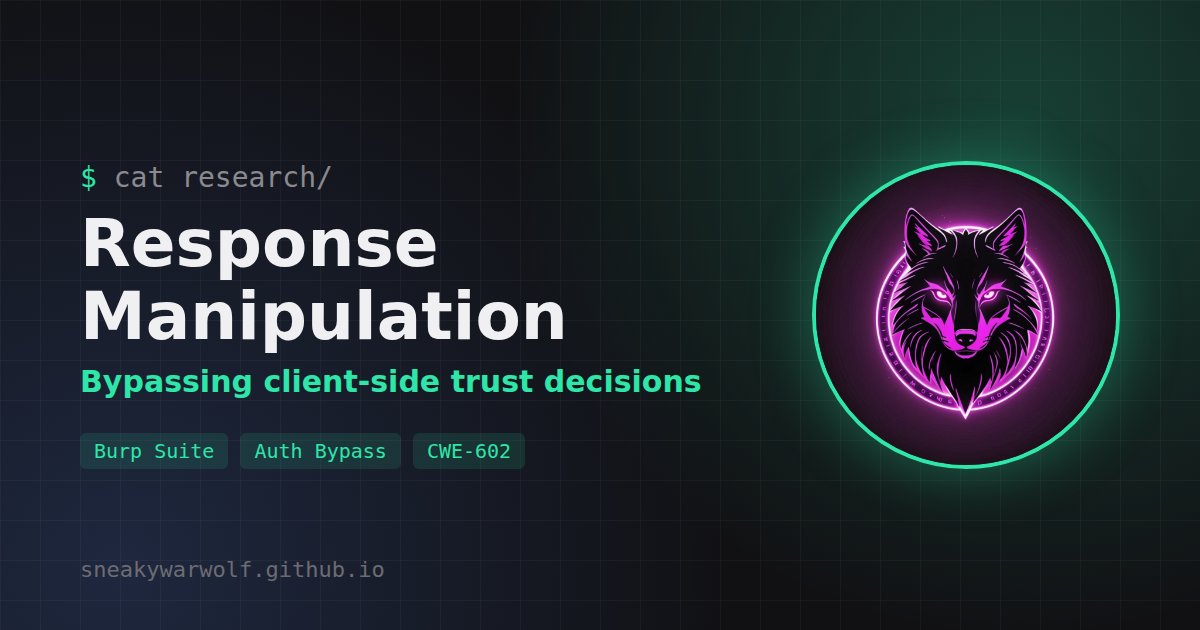 Response Manipulation
